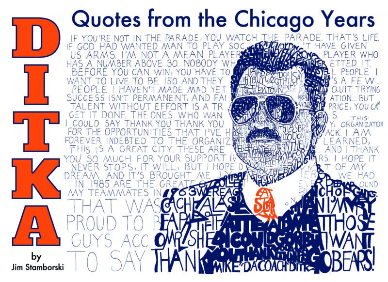 Ditka Quotes from the Chicago Years